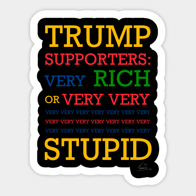 Rich or Stupid Sticker by taaman